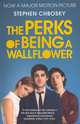 The Perks of Being a Wallflower, Chbosky Stephen 