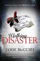 Walking Disaster, McGuire Jamie 