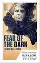 Fear of the Dark, Baxendale Trevor 