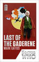 Last of the Gaderene, Gatiss Mark 