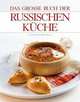 Das große Buch der Russischen Kuche, 
