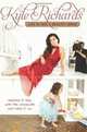 Life Is Not a Reality Show: Keeping It Real with the Housewife Who Does It All, Kyle Richards 