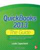 QuickBooks 2013 The Guide (Quick Guides), Leslie Capachietti 