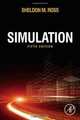 Simulation, Fifth Edition, Sheldon M. Ross 