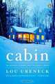 Cabin: Two Brothers, a Dream, and Five Acres in Maine, Lou Ureneck 
