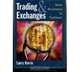 Trading and Exchanges: Microstructure for Practitioners, Larry Harris 