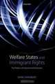 Welfare States and Immigrant Rights: The Politics of Inclusion and Exclusion, Diane Sainsbury 