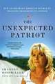 The Unexpected Patriot: How an Ordinary American Mother Is Bringing Terrorists to Justice, Shannen Rossmiller, Sue Carswell 