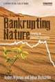 Bankrupting Nature: Denying Our Planetary Boundaries, Anders Wijkman, Johan Rockstrom 