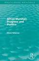 Alfred Marshall: Progress and Politics (Routledge Revivals), David Reisman 