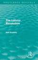 The Labour Revolution (Routledge Revivals), Karl Kautsky 