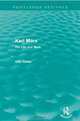 Karl Marx (Routledge Revivals): His Life and Work, Otto Ruhle 
