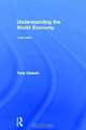 Understanding the World Economy, Tony Cleaver 
