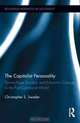 The Capitalist Personality: Face-to-Face Sociality and Economic Change in the Post-Communist World (Routledge Advances in Sociology), Christopher S. Swader 
