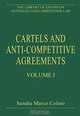 Cartels and Anti-Competitive Agreements (The Library of Essays on Antitrust and Competition Law), 