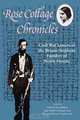 Rose Cottage Chronicles: Civil War Letters of the Bryant-Stephens Families of North Florida, Arch Fredric Blakey 