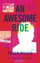 An Awesome Ride, Mr Shaun Miller 