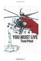 You Must Live, Tuan Phan 