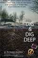 Dig & Dig Deep, Richard Arnold 