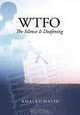 WTFO - The Silence Is Deafening, Khaled Hafid 