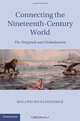 Connecting the Nineteenth-Century World: The Telegraph and Globalization, Dr Roland Wenzlhuemer 