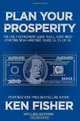 Plan Your Prosperity: The Only Retirement Guide You