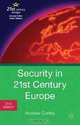 Security in 21st Century Europe, Andrew Cottey 