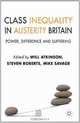 Class Inequality in Austerity Britain: Power, Difference and Suffering, 