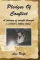 Pledges of Conflict: A Journey of Insight Through a Soldier