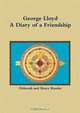 George Lloyd A Diary of a Friendship, Deborah and Bruce Reader 