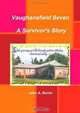 Vaughansfield Seven - My Story, John A. Burns 