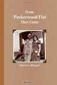 From Peckerwood Flat they came, Denver Howard 