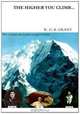 The Higher You Climb . . ., R.G. B. Grant 