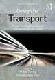 Design for Transport: A User-Centred Approach to Vehicle Design and Travel (Design for Social Responsibility), 