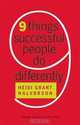Nine Things Successful People Do Differently, Heidi Grant Halvorson 