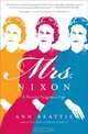 Mrs. Nixon: A Novelist Imagines a Life, Ann Beattie 