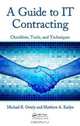 A Guide to IT Contracting: Checklists, Tools, and Techniques, Michael R. Overly, Matthew A. Karlyn 