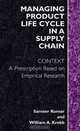 Managing Product Life Cycle in a Supply Chain: Context: A Prescription Based on Empirical Research, Sameer Kumar, William A. Krob 