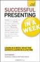 Successful Presenting In a Week A Teach Yourself Guide, David Brown 