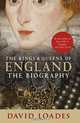 KINGS AND QUEENS OF ENGLAND, David Loades 