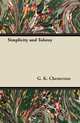 Simplicity and Tolstoy, G. K. Chesterton 