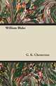 William Blake, G. K. Chesterton 