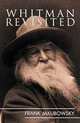 Whitman Revisited, Frank Jakubowsky 