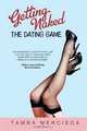 Getting Naked: The Dating Game, Tamra Mercieca 