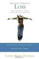 Breaking Through Loss: One Powerful Story One Scientific Method, Lynn Hope Thomas 