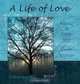A Life of Love: Poetry & Prose of a (Formerly) Quiet Woman, Eileen Love 