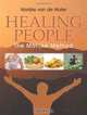 Healing People: The Marijke Method, Marijke Van De Water 