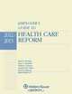 Employers Guide To Health Care Reform 2012 Edition, Brian M. Pinheiro, Jean C. Hemphill, Clifford J. Schoner, Jonathan M. Calpas, Kurt R. Anderson 