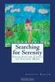 Searching for Serenity: From Foster Child to Foster Mom, Serenity Barlow 