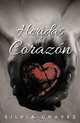Heridas del Corazon (Spanish Edition), Silvia Chavez 